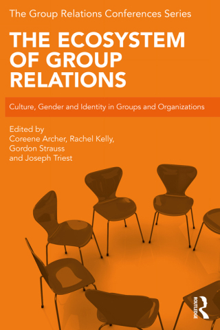 Cover image: The Ecosystem of Group Relations 1st edition 9781032199306