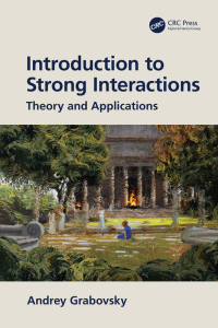 表紙画像: Introduction to Strong Interactions 1st edition 9781032223933