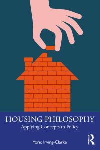 Cover image: Housing Philosophy 1st edition 9781032276069