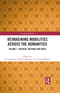 Cover image: Reimagining Mobilities across the Humanities 1st edition 9781032244549