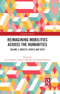 表紙画像: Reimagining Mobilities across the Humanities 1st edition 9781032244556