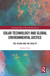 Cover image: Solar Technology and Global Environmental Justice 1st edition 9781032273389
