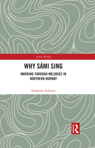 Cover image: Why Sámi Sing 1st edition 9781032356198