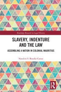 Cover image: Slavery, Indenture and the Law 1st edition 9781032322018