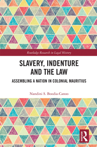 Cover image: Slavery, Indenture and the Law 1st edition 9781032322056