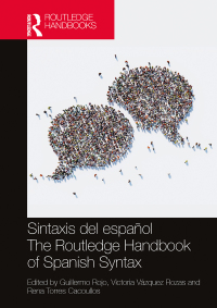 Cover image: Sintaxis del español / The Routledge Handbook of Spanish Syntax 1st edition 9780367476496