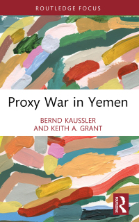 Cover image: Proxy War in Yemen 1st edition 9781032201665