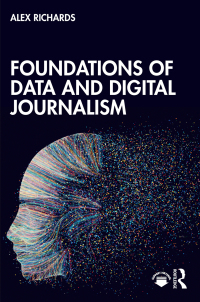 Cover image: Foundations of Data and Digital Journalism 1st edition 9781032017778