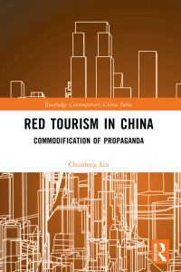 Cover image: Red Tourism in China 1st edition 9781032139609