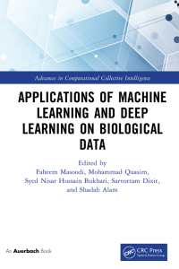 Imagen de portada: Applications of Machine Learning and Deep Learning on Biological Data 1st edition 9781032214375