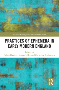 Imagen de portada: Practices of Ephemera in Early Modern England 1st edition 9780367528362
