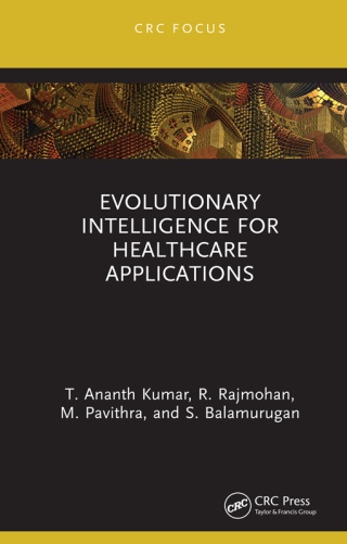 Cover image: Evolutionary Intelligence for Healthcare Applications 1st edition 9781032185071