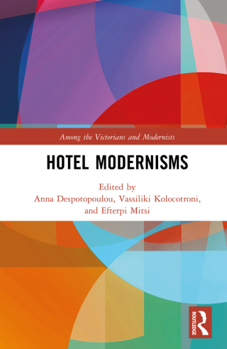 Cover image: Hotel Modernisms 1st edition 9781032081281