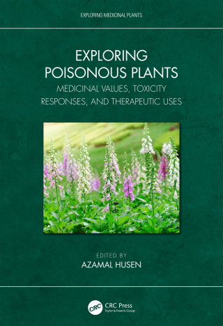 Cover image: Exploring Poisonous Plants 1st edition 9781032311371