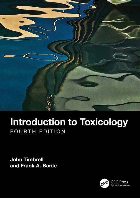 Introduction to Toxicology, 4th Edition - FULL INSTANT DOWNLOAD | PDF DOCX EPUB