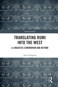 صورة الغلاف: Translating Rumi into the West 1st edition 9780367744526