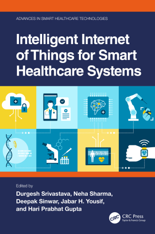 Cover image: Intelligent Internet of Things for Smart Healthcare Systems 1st edition 9781032352879