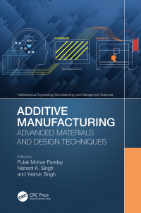 Cover image: Additive Manufacturing 1st edition 9781032192635