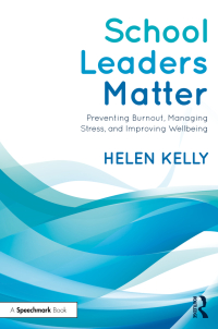 Omslagafbeelding: School Leaders Matter 1st edition 9781032056340