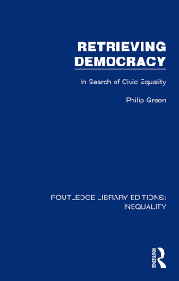 Cover image: Retrieving Democracy 1st edition 9781032433318