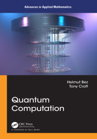 Imagen de portada: Quantum Computation 1st edition 9781032206486