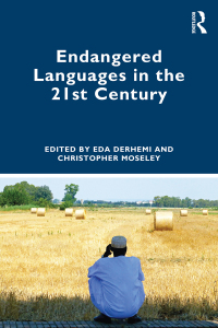 Cover image: Endangered Languages in the 21st Century 1st edition 9781032196756