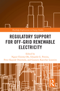 Imagen de portada: Regulatory Support for Off-Grid Renewable Electricity 1st edition 9781032012940