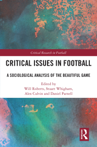 Imagen de portada: Critical Issues in Football 1st edition 9781032183091