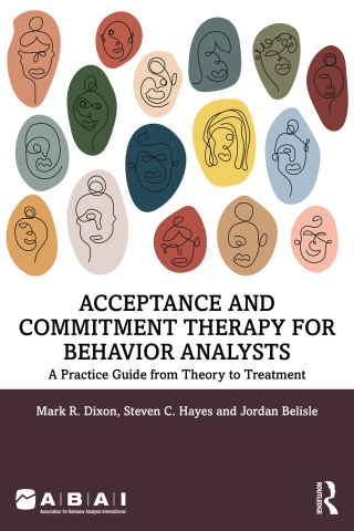 Imagen de portada: Acceptance and Commitment Therapy for Behavior Analysts 1st edition 9781032168081