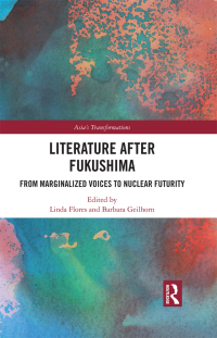 صورة الغلاف: Literature After Fukushima 1st edition 9781032258577