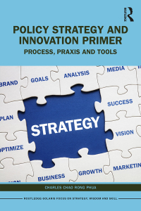 Cover image: Policy Strategy and Innovation Primer 1st edition 9781032309095