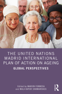 Cover image: The United Nations Madrid International Plan of Action on Ageing 1st edition 9781032292625