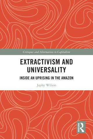 Cover image: Extractivism and Universality 1st edition 9781032386164