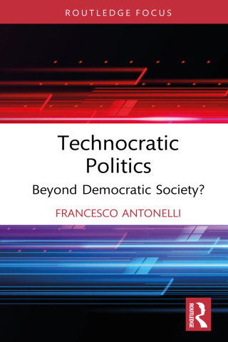Cover image: Technocratic Politics 1st edition 9781032109268