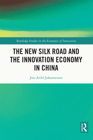 Imagen de portada: The New Silk Road and the Innovation Economy in China 1st edition 9781032328379