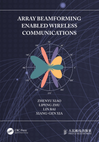 Cover image: Array Beamforming Enabled Wireless Communications 1st edition 9781032430881