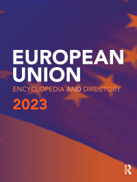 Cover image: European Union Encyclopedia and Directory 2023 23rd edition 9781032273181