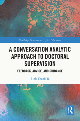 Cover image: A Conversation Analytic Approach to Doctoral Supervision 1st edition 9781032209098