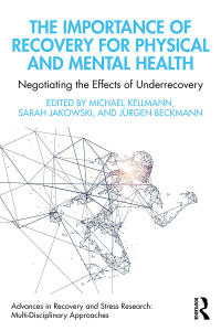 Cover image: The Importance of Recovery for Physical and Mental Health 1st edition 9781032168586