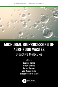 صورة الغلاف: Microbial Bioprocessing of Agri-food Wastes 1st edition 9780367625184