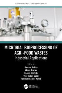 Cover image: Microbial Bioprocessing of Agri-food Wastes 1st edition 9780367625405