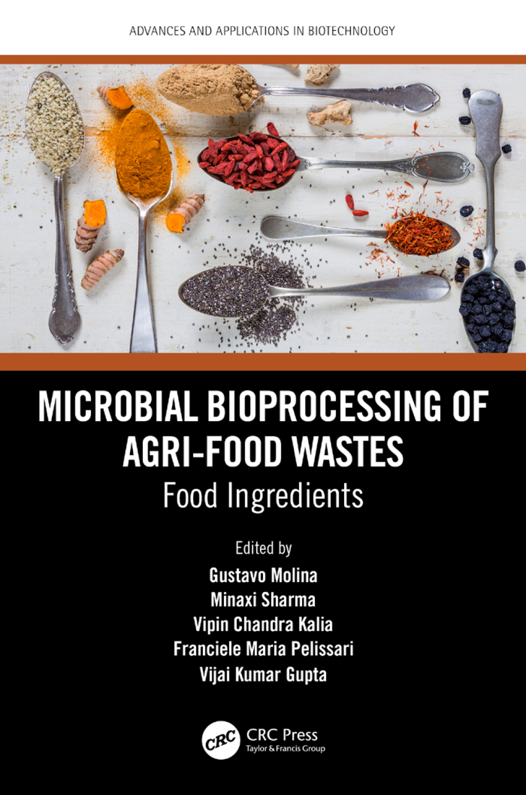 Microbial Bioprocessing of Agri-food Wastes Food Ingredients 1st Edition