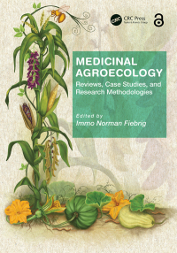 Cover image: Medicinal Agroecology 1st edition 9780367705565