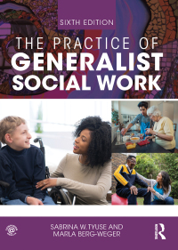 Omslagafbeelding: The Practice of Generalist Social Work 6th edition 9781032293615