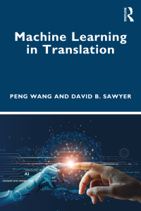 Titelbild: Machine Learning in Translation 1st edition 9781032323800