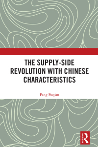 Titelbild: The Supply-side Revolution with Chinese Characteristics 1st edition 9781032433622