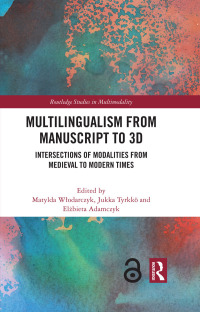 Cover image: Multilingualism from Manuscript to 3D 1st edition 9780367763596