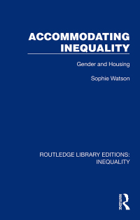 Cover image: Accommodating Inequality 1st edition 9781032438016