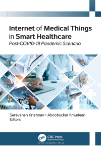 Omslagafbeelding: Internet of Medical Things in Smart Healthcare 1st edition 9781774913253