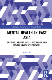 Cover image: Mental Health in East Asia 1st edition 9781032310374